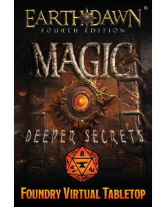 Foundry Earthdawn Magic: Deeper Secrets