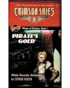 Pirate's Gold  Wings of Fortune: Book 1 print