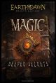 Earthdawn Magic: Deeper Secrets