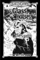 Glass Houses